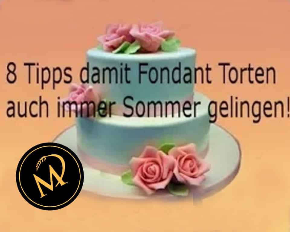 Fondant Torten im Sommer - Rezept Marcel Paa