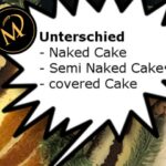 Unterschied Cake Naked Cake covered cake - Rezept Marcel Paa
